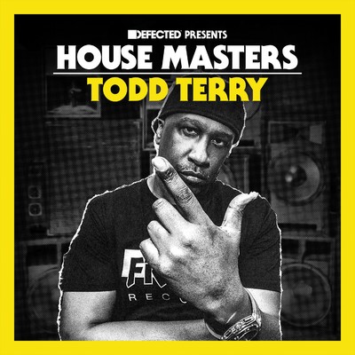 Defected Presents House Masters - Todd Terry/Todd Terry