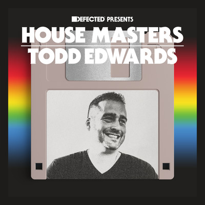 アルバム/Defected Presents House Masters - Todd Edwards/Todd Edwards