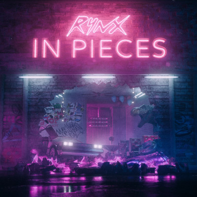 アルバム/In Pieces (Explicit)/Rynx