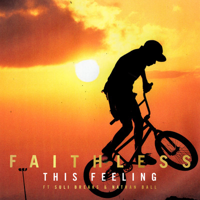 アルバム/This Feeling (feat. Suli Breaks & Nathan Ball)/Faithless
