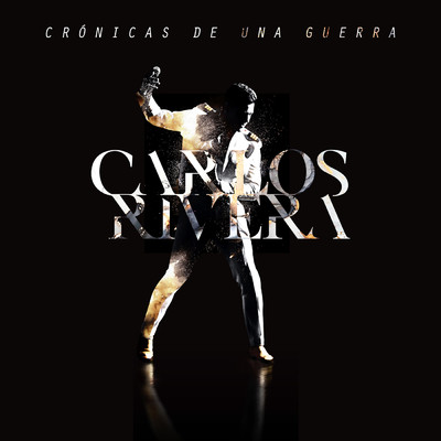 アルバム/Cronicas de una Guerra/Carlos Rivera