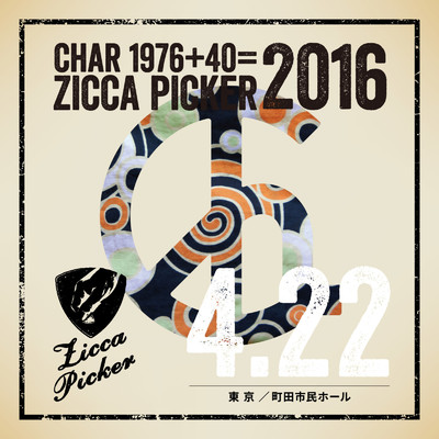 アルバム/ZICCA PICKER 2016 vol.10 live in Machida/Char