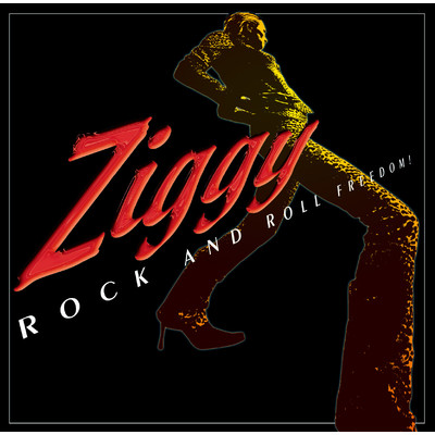 アルバム/ROCK AND ROLL FREEDOM！/ZIGGY
