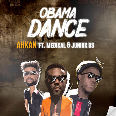 Obama Dance/Ahkan