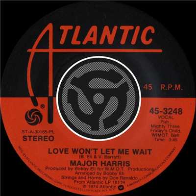 アルバム/Love Won't Let Me Wait ／ After Loving You [Digital 45]/Major Harris