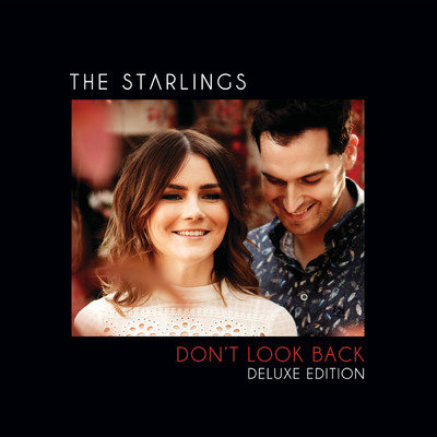 Don't Look Back (Deluxe)/The Starlings