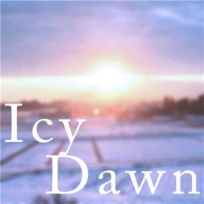 着うた®/Icy Dawn (feat. 初音ミク)/R Sound Design