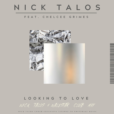 Looking To Love (featuring Chelcee Grimes／Nick Talos & Nalestar Club Mix)/Nick Talos