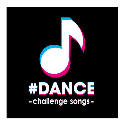 #DANCE -challenge songs-/Various Artists