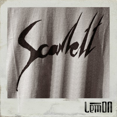 シングル/Scarlett/LemON