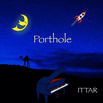 シングル/Porthole/ITTAR