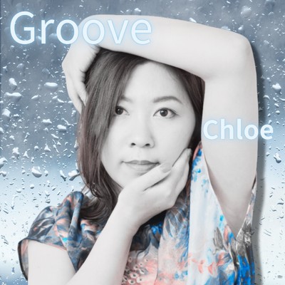Groove/Chloe