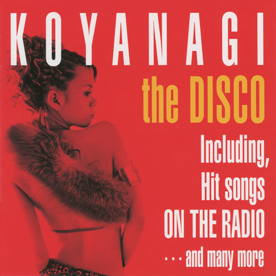 アルバム/KOYANAGI the DISCO/小柳ゆき