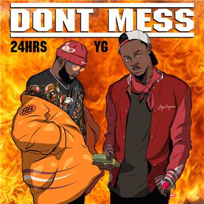 シングル/Don't Mess (feat. YG)/24hrs