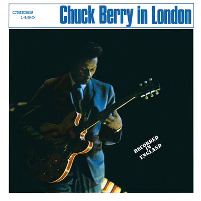 アルバム/Chuck Berry In London/チャック・ベリー