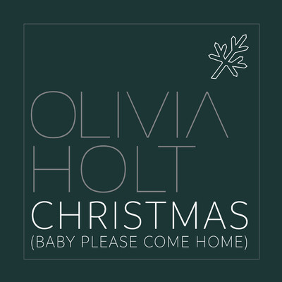 シングル/Christmas (Baby Please Come Home)/オリヴィア・ホルト