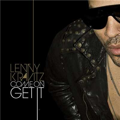 シングル/Come On Get It/Lenny Kravitz