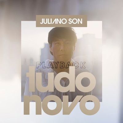 アルバム/Tudo Novo (Playback)/Juliano Son