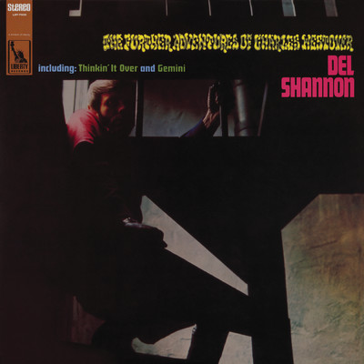 アルバム/The Further Adventures Of Charles Westover (Deluxe Edition)/Del Shannon