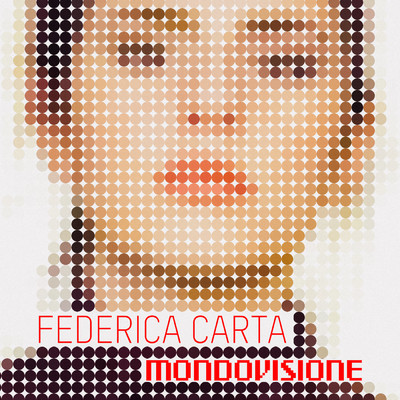 シングル/Mondovisione/Federica Carta