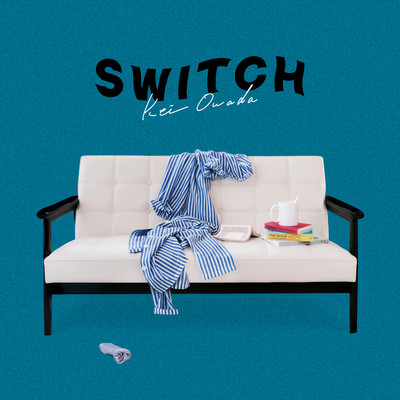 シングル/Switch/大和田慧