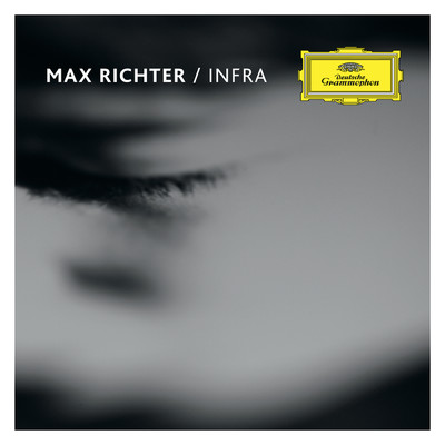 シングル/Richter: インフラ 7/マックス・リヒター／ルイザ・フラー／ナタリア・ボナー／ニック・バー／イアン・バージ／クリス・ウォーシー