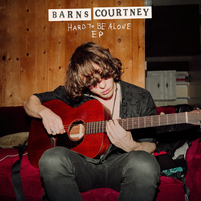 アルバム/Hard To Be Alone (Explicit)/Barns Courtney