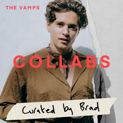 アルバム/Collabs by Brad/ザ・ヴァンプス