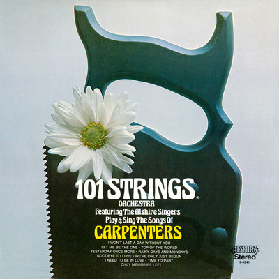 アルバム/Play & Sing the Songs of Carpenters (Remaster from the Original Alshire Tapes)/101 Strings Orchestra