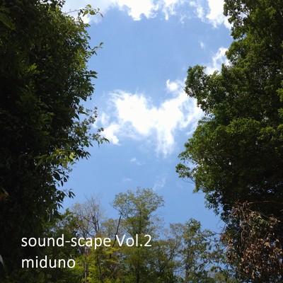 アルバム/sound-scape Vol.2 (2019 Remaster)/miduno