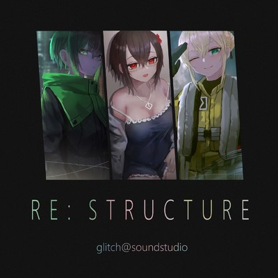 アルバム/RE:STRUCTURE/glitch