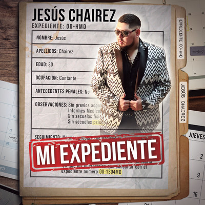 アルバム/Mi Expediente/Jesus Chairez