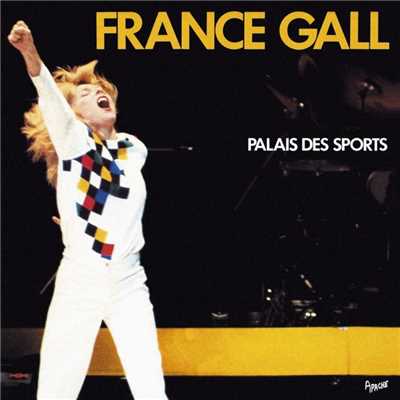 シングル/Aime-la (Live au Palais des Sports, 1982) [Remasterise en 2004]/France Gall