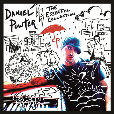 アルバム/Daniel Powter: The Essential Collection/Daniel Powter