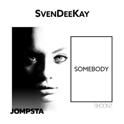 アルバム/Somebody/SvenDeeKay