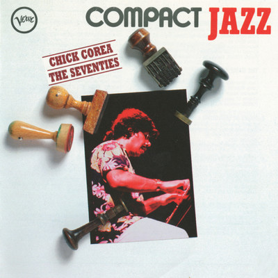 アルバム/Compact Jazz - The Seventies/チック・コリア