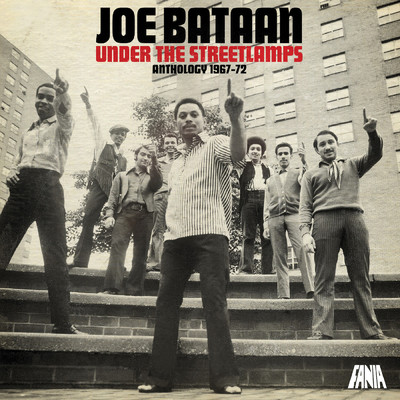 アルバム/Under The Streetlamps: Anthology 1967-72/Joe Bataan