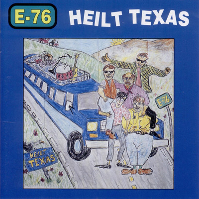 アルバム/Heilt Texas/E-76