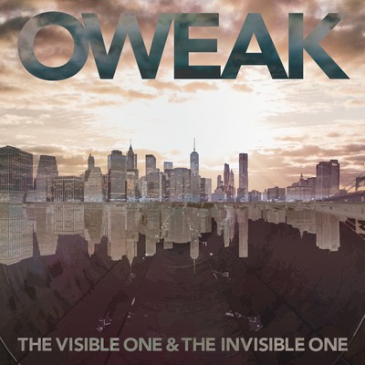 アルバム/The Visible One & The Invisible One/OWEAK