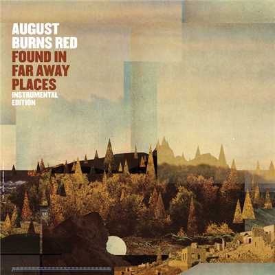 アルバム/Found In Far Away Places (Instrumental Edition)/オーガスト・バーンズ・レッド