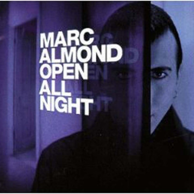 アルバム/Open All Night/Marc Almond