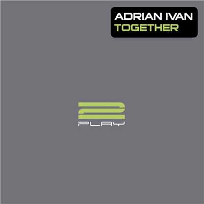 シングル/Together/Adrian Ivan