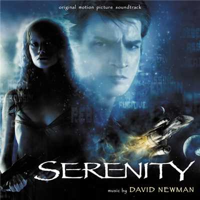 アルバム/Serenity (Original Motion Picture Soundtrack)/David Newman