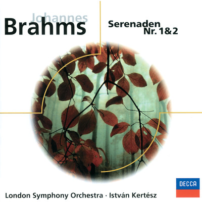 アルバム/Brahms: Serenade Nr.1, Op.11 & Nr.2, Op.16/ロンドン交響楽団／イシュトヴァン・ケルテス