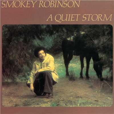 アルバム/A Quiet Storm/スモーキー・ロビンソン