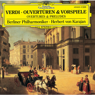 Verdi: I vespri siciliani - 歌劇《シチリア島の夕べの祈り》 序曲/ベルリン・フィルハーモニー管弦楽団／ヘルベルト・フォン・カラヤン