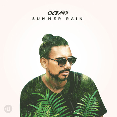 シングル/Summer Rain/Oceans