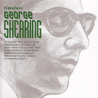 アルバム/Timeless: George Shearing/ジョージ・シアリング