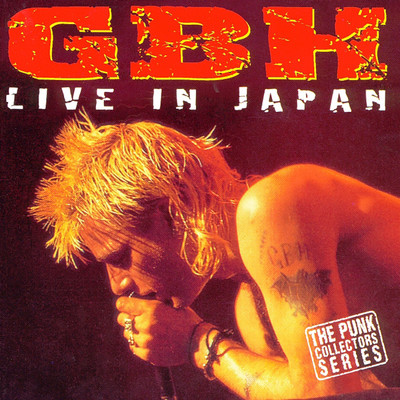 アルバム/Live in Japan/GBH