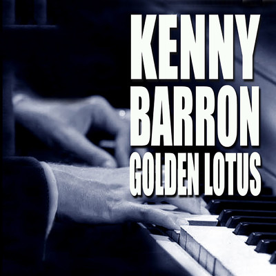 アルバム/Golden Lotus/ケニー・バロン